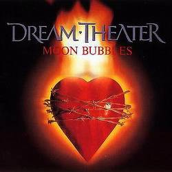 Dream Theater : Moon Bubbles